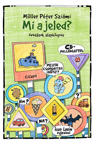 Mller Pter Szimi - Mi a jeled?