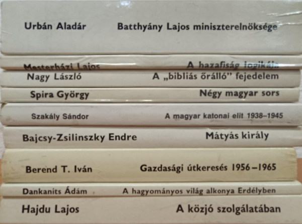 Mesterházi Lajos, Nagy László, Spira György, Szakály Sándor, Bajcsy-Zsilinszky Endre, Berend T. Iván, Dankanits Ádám, Hajdu Lajos Urbán Aladár - Nemzet és emlékezet könyvcsomag