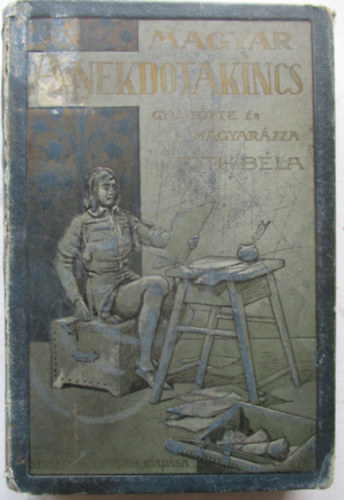 Tóth Béla - A magyar anekdotakincs V. kötet