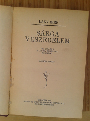 Laky Imre - Sárga veszedelem