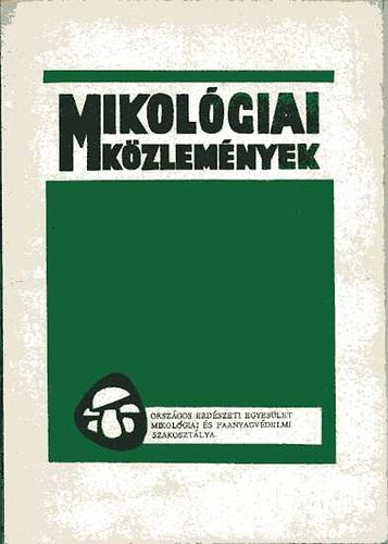 Mikol�giai K�zlem�nyek 1974/III. Az Orsz�gos Erd�szeti Egyes�let...