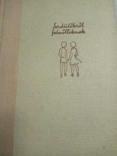 Korein Andor-Nagy J�nosn� - Serd�l�kr�l feln�tteknek