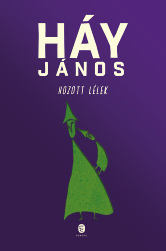 H�y J�nos - Hozott l�lek