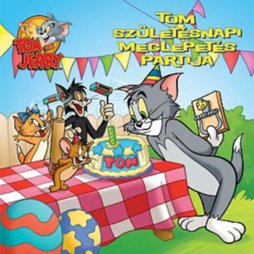 Tom s Jerry - Tom szletsnapi meglepets partija