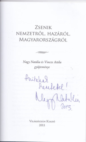 Nagy Nat�lia; Vincze Attila - Zsenik - Nemzetr�l, Haz�r�l, Magyarorsz�gr�l (Dedik�lt)