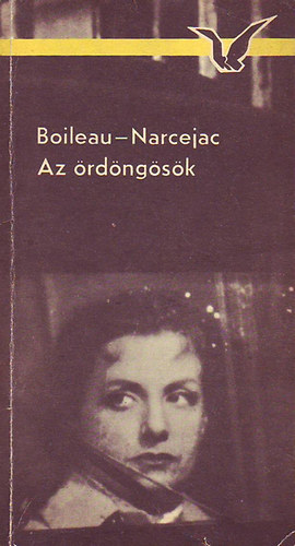 Boileau-Narcejac: - Az �rd�ng�s�k