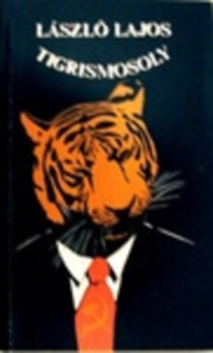 L�szl� Lajos - Tigrismosoly