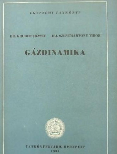 Gruber Jzsef- Szentmrtony Tibor - Gzdinamika