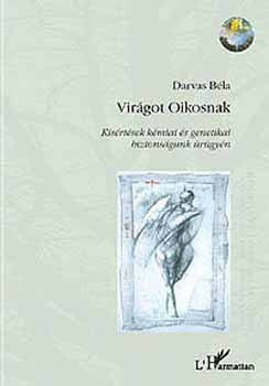 Darvas B�la - Vir�got Oikosnak