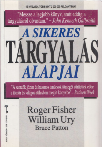 Roger Fisher - William Ury - Bruce Patton - A sikeres t�rgyal�s alapjai