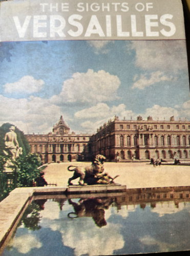 The sights of Versailles