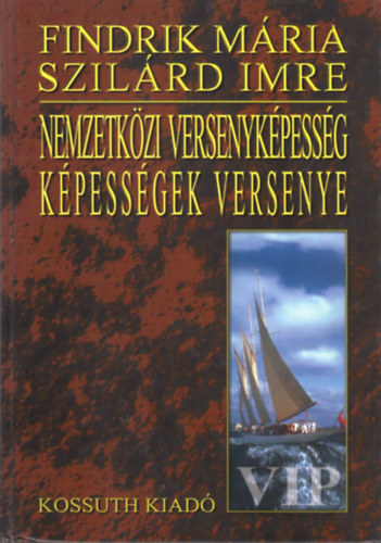 Findrik M�ria - Nemzetk�zi versenyk�pess�g-k�pess�gek versenye