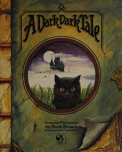 Ruth Brown - A Dark Dark Tale (A Pied Piper Book)