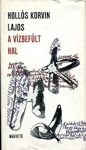 Holl�s Korvin Lajos - A v�zbef�lt hal