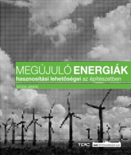 Viczai Jnos - Megjul energik hasznostsi lehetsgei az ptszetben
