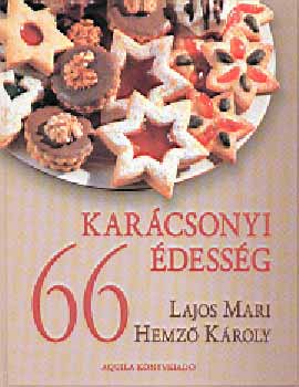 Lajos Mari; Hemz Kroly - 66 karcsonyi dessg