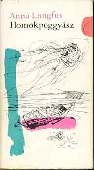 Anna Langfus - Homokpoggyász
