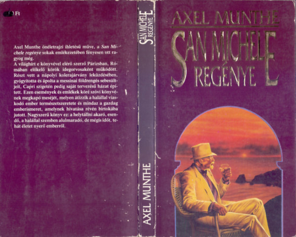 Szerk.: Benedek Istv�n; Halmos Ferenc, Ford.: Benedek Marcell Axel Munthe - San Michele reg�nye (Benedek Marcell ford�t�sa)