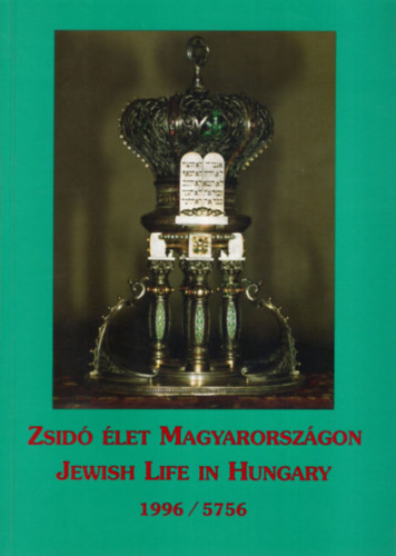 Orb�n Ferenc - Zsid� �let Magyarorsz�gon-Jewish life in Hungary 1996/5756