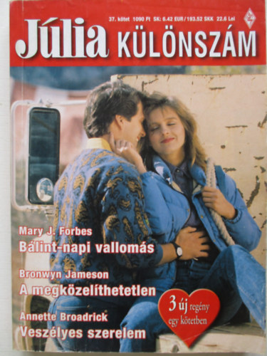 Jlia klnszm 37. ktet (Blint-napi valloms, A megkzelthetetlen, Veszlyes szerelem)