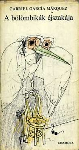 Gabriel García Márquez - A bölömbikák éjszakája