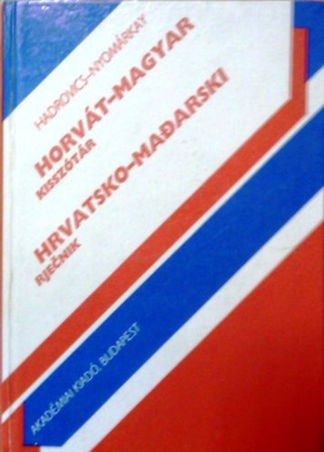 Hadrovics-Nyomrkay - Horvt-magyar kissztr