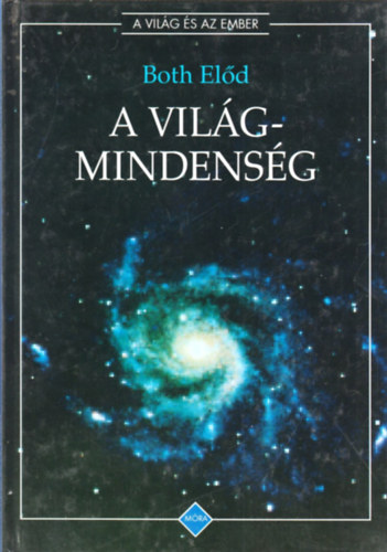 Both Eld - A vilgmindensg