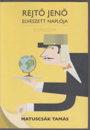 Matuscs�k Tam�s - Rejt� Jen� elveszett napl�ja