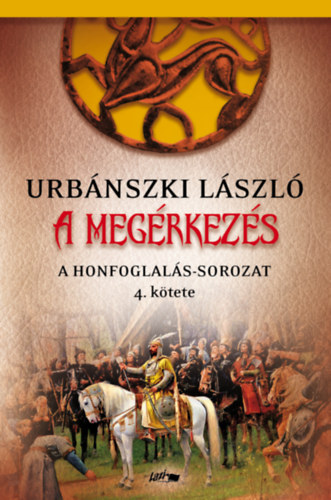 Urb�nszki L�szl� - A meg�rkez�s