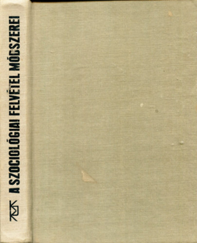 Cseh-Szombathy l.-Ferge Zs. - A szociol�giai felv�tel m�dszerei