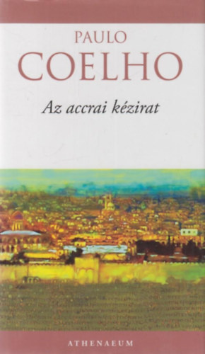 Paulo Coelho - Az accrai kzirat