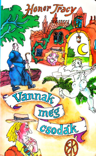 Honor Tracy - Vannak még csodák