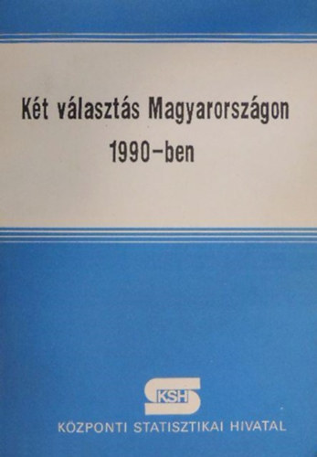 Vajda �gnes Farkas J�nos - K�t v�laszt�s Magyarorsz�gon 1990-ben