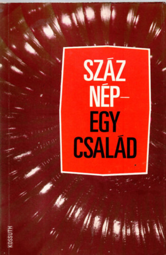 E. A. Bagramov - Száz nép - egy család