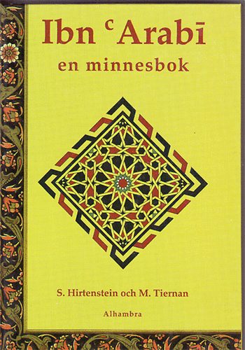 S. Hirtenstein och M. Tiernan - Ibn Arabi