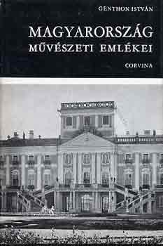 Genthon István - Magyarország művészeti emlékei