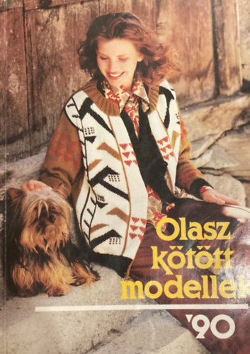 SZERKESZT� K�gy�s Erzs�bet FORD�T� S�ndor Lav�nia - Olasz k�t�tt modellek '90  (Sz�nes fot�kkal �s fekete-feh�r �br�kkal illusztr�lva.)