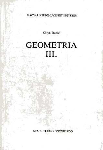 K�lya D�niel - Geometria III.