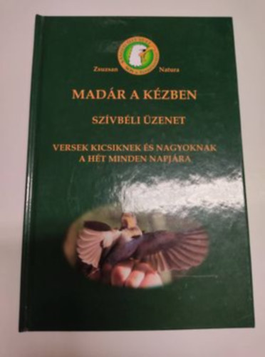 Madr a kzben - Szvbli zenet - Versek kicsiknek s nagyoknak a ht minden napjra