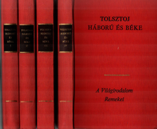 Lev Tolsztoj - H�bor� �s B�ke I-IV.