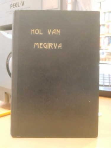 Dohányos János - Hol van megírva?