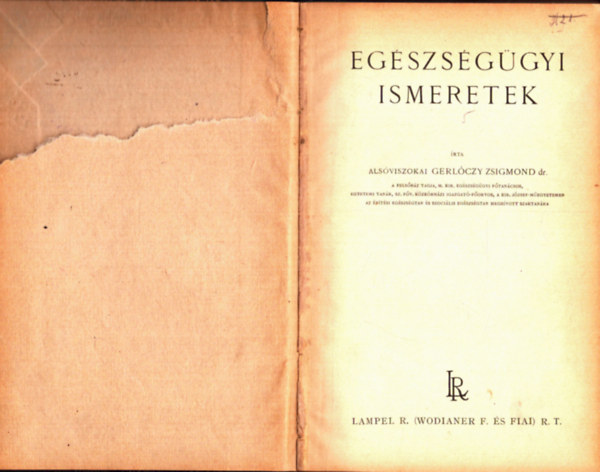 Als�viszokai Gerl�czy Zsigmond - Eg�szs�g�gyi ismetek (1927)