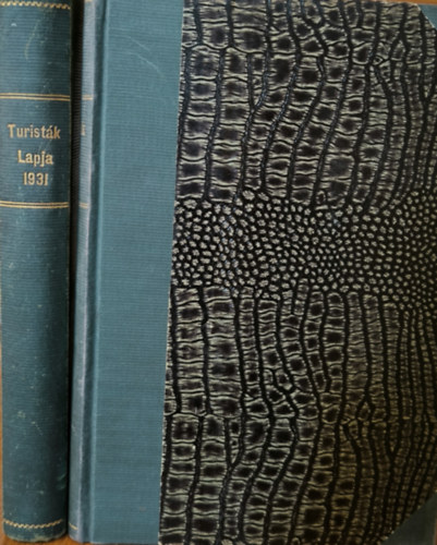 Dr. Peitler Gyula - Turist�k Lapja XLIII. �vfolyam 1931. 1-12. sz�m
