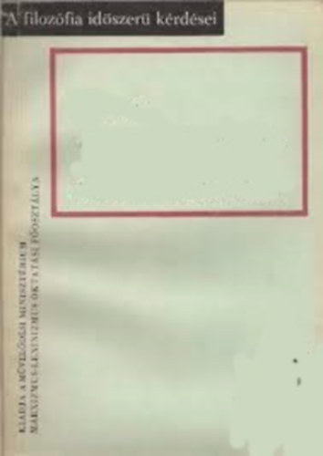 dr. Hrsing Lszl  (szerk.) - A filozfia idszer  krdsei 1981 - 46