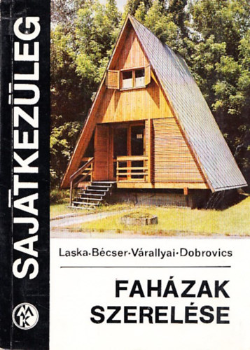 Laska-Bcser-Vrallyai-Dobrovi - Fahzak szerelse