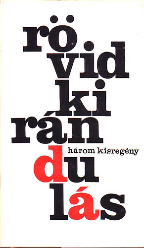 Antun Soljan - Rövid kirándulás (Három kisregény)