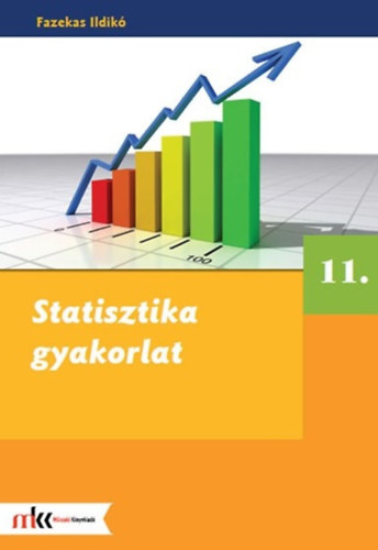 Fazekas Ildik - Statisztika gyakorlat 11. osztly
