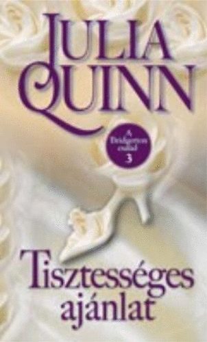 Julia Quinn - Tisztessges ajnlat