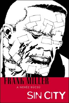 Frank Miller - Sin City - A nehz bcs (kpregny)