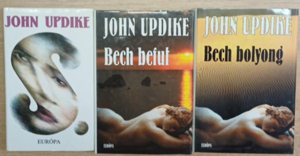 John Updike - 3 db John Updike kötet: S. - Bech befit Bech bolyong